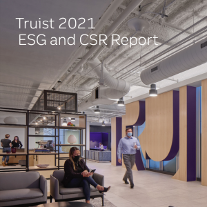2021 Truist ESG & CSR Report